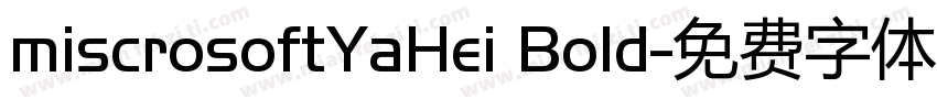 miscrosoftYaHei Bold字体转换